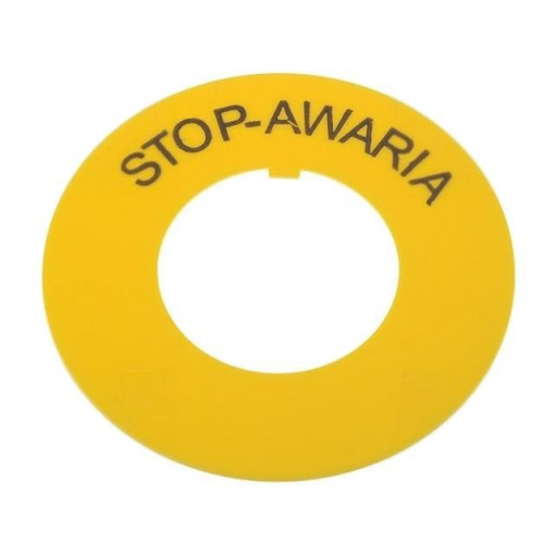 W0-P.ŻÓŁTE DO FI22+NAPIS STOP-AWARIA; Warning plate; 22mm; Ømount.hole: 22.5mm; Ø: 60mm; Mat: PVC; PROMET